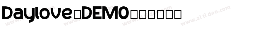 Daylove_DEMO字体转换
