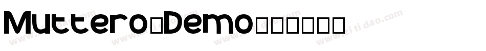 Muttero_Demo字体转换