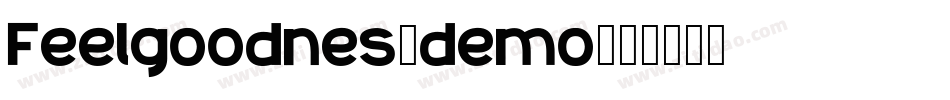Feelgoodnes_demo字体转换