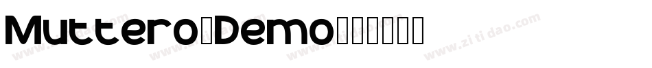 Muttero_Demo字体转换