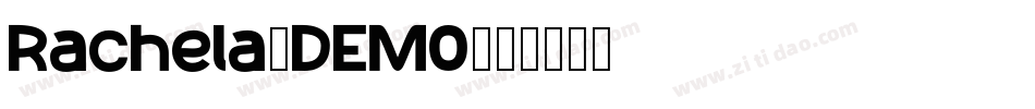 Rachela_DEMO字体转换
