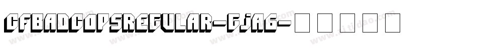 CfBadCopsRegular-gJA6字体转换