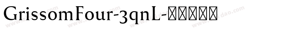 GrissomFour-3qnL字体转换