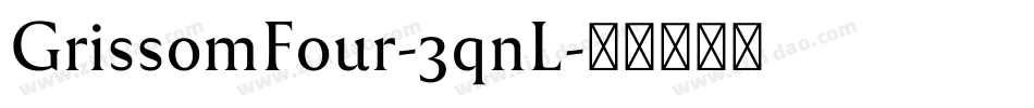 GrissomFour-3qnL字体转换