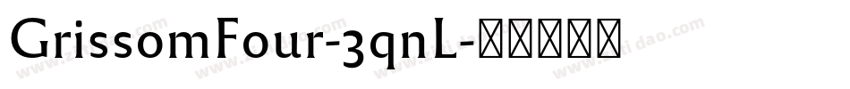 GrissomFour-3qnL字体转换