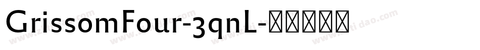 GrissomFour-3qnL字体转换