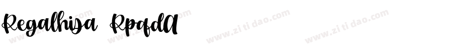 Regalhisa-RpqdA字体转换