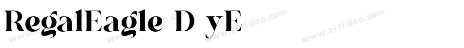 RegalEagle-D4yE字体转换