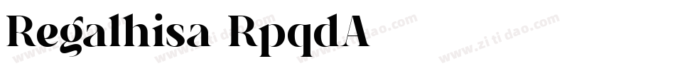 Regalhisa-RpqdA字体转换