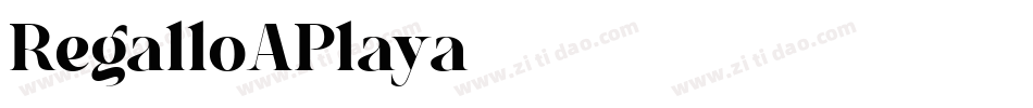 RegalloAPlaya字体转换