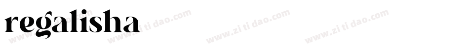 regalisha字体转换