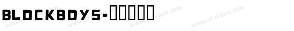 Blockboys字体转换