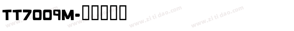 TT7009M字体转换