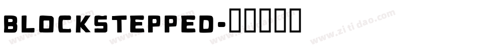 blockstepped字体转换