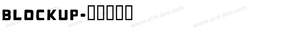 blockup字体转换
