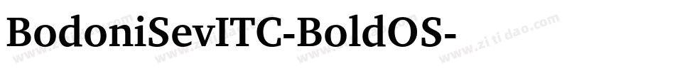 BodoniSevITC-BoldOS字体转换