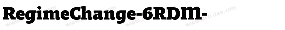 RegimeChange-6RDM字体转换