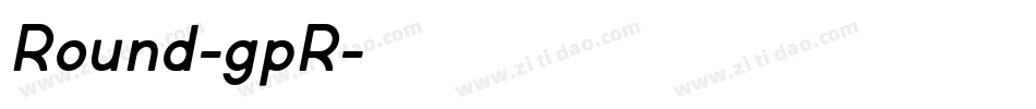 Round-gpR字体转换