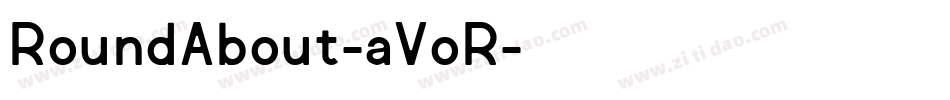 RoundAbout-aVoR字体转换