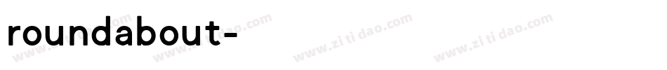 roundabout字体转换