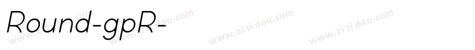 Round-gpR字体转换