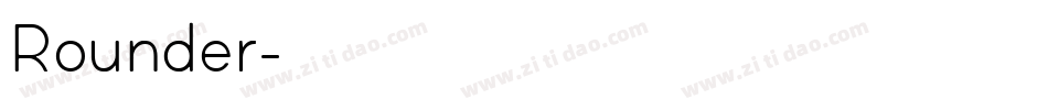 Rounder字体转换