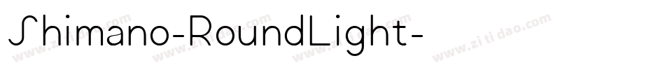 Shimano-RoundLight字体转换