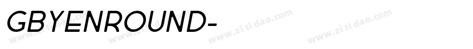 GBYENROUND字体转换