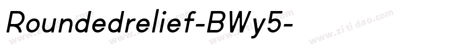 Roundedrelief-BWy5字体转换