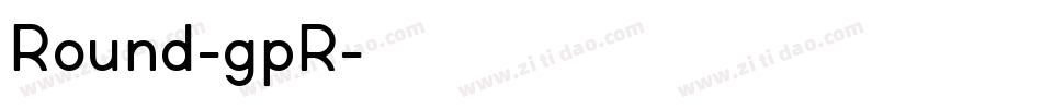 Round-gpR字体转换