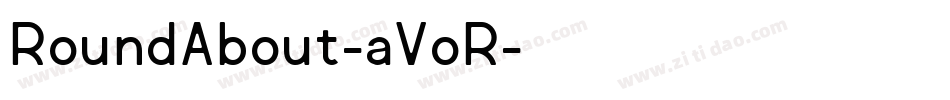 RoundAbout-aVoR字体转换