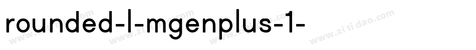rounded-l-mgenplus-1字体转换