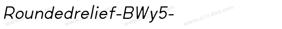 Roundedrelief-BWy5字体转换