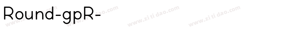 Round-gpR字体转换