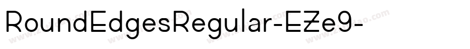 RoundEdgesRegular-EZe9字体转换