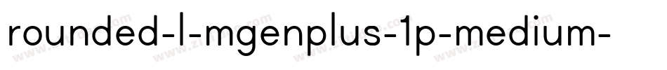 rounded-l-mgenplus-1p-medium字体转换