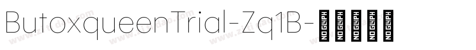 ButoxqueenTrial-Zq1B字体转换