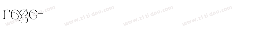 rege字体转换