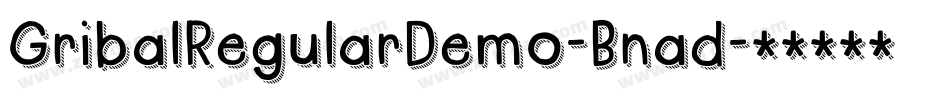 GribalRegularDemo-Bnad字体转换