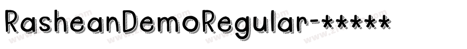 RasheanDemoRegular字体转换