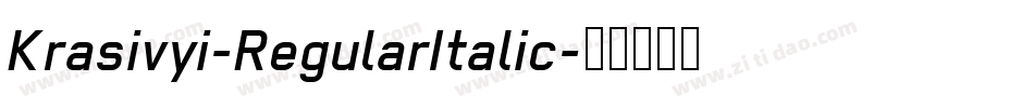 Krasivyi-RegularItalic字体转换