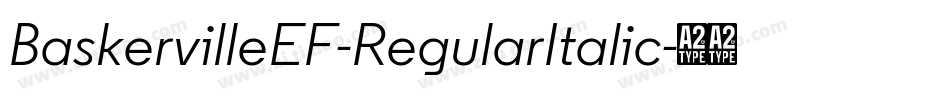 BaskervilleEF-RegularItalic字体转换