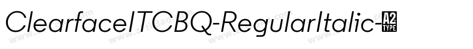 ClearfaceITCBQ-RegularItalic字体转换