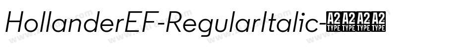 HollanderEF-RegularItalic字体转换