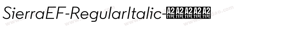 SierraEF-RegularItalic字体转换