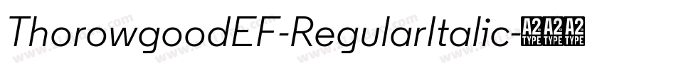 ThorowgoodEF-RegularItalic字体转换