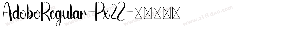 AdoboRegular-Px2Z字体转换