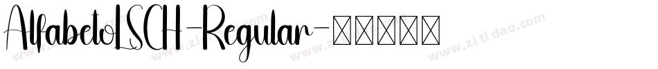 AlfabetoLSCH-Regular字体转换