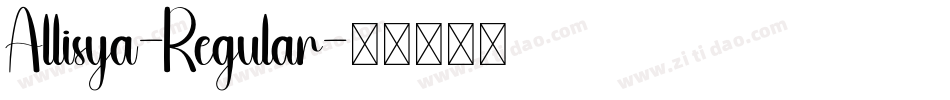 Allisya-Regular字体转换