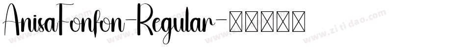 AnisaFonfon-Regular字体转换